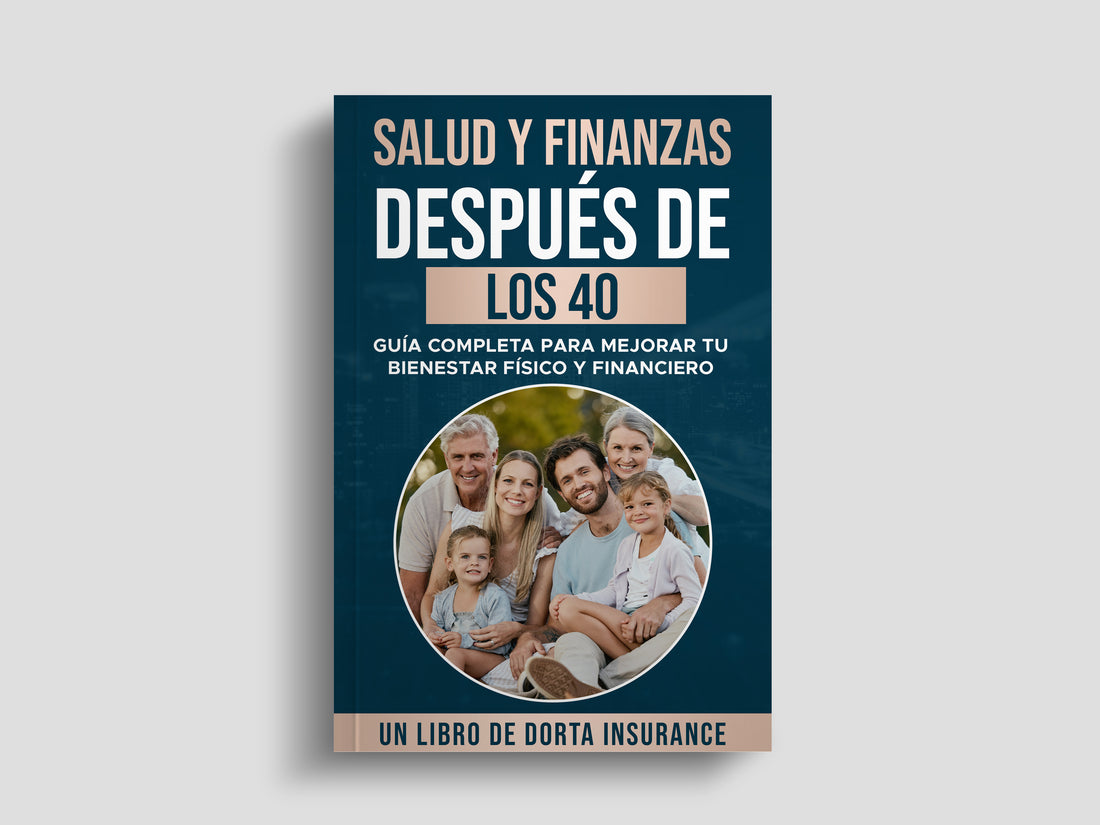 SALUD Y FINANZAS DESPUÉS DE LOS 40 (Libro Digital)